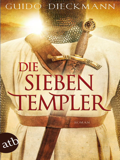 Title details for Die sieben Templer by Guido Dieckmann - Available